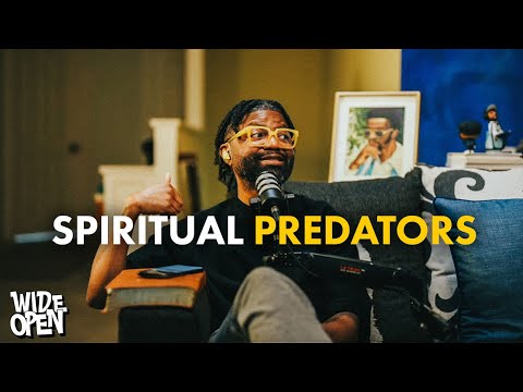 Spiritual Predators: Wolves in Sheep’s Clothing | Tim Ross | Wide Open #107