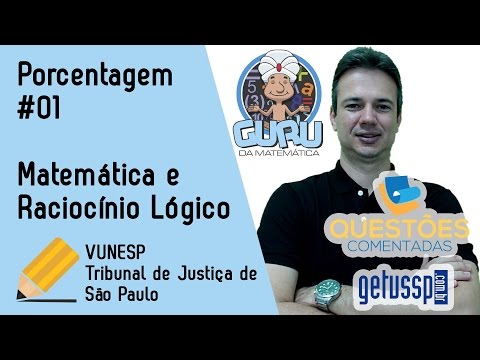 Porcentagem | Exercício Comentado | TJ-SP #01