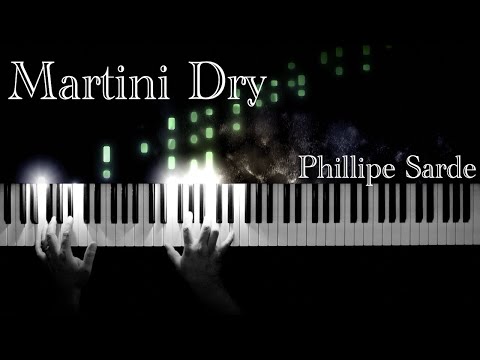 Martini Dry | Phillipe Sarde | Piano Cover