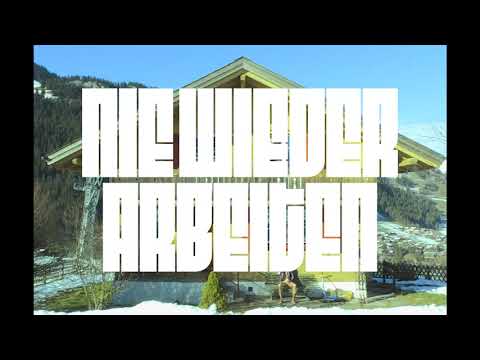 Dagobert - Nie Wieder Arbeiten