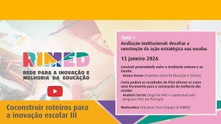 Ciclo de Encontros RIMED III - Avaliação Institucional