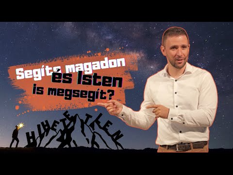 Segíts magadon és Isten is megsegít? - Uzonyi Barnabás