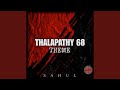 Thalapathy 68 Theme