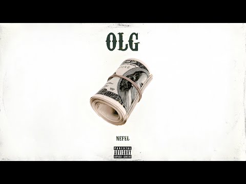 NEFEL - OLG ( OFFICIAL VIDEO LYRICS )