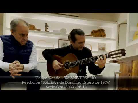 Felipe Conde - 50º ANIVERSARIO - Reed. "Sobrinos de Domingo Esteso 1974" - Serie Oro - 2022 - Nº12