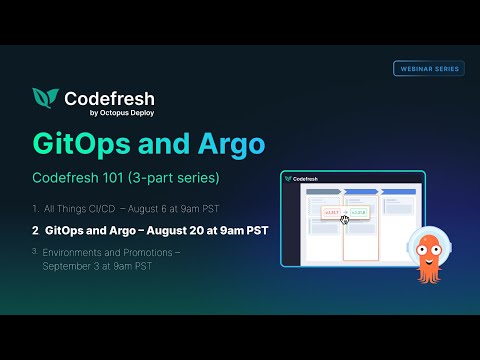 GitOps and Argo (Codefresh 101 webinar series)
