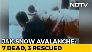 7 Dead, 3 Rescued After Avalanche In Jammu And Kashmir&#39;s Kulgam
