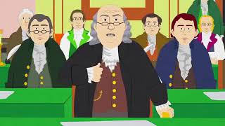 South Park - The Founding Fathers on War