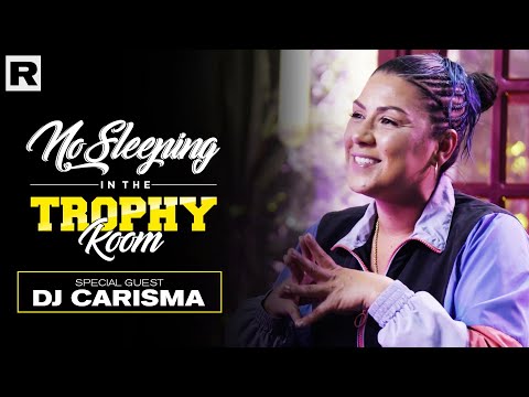 DJ Carisma On Her Start As A DJ, Her Career, Upcoming Projects & More | No Sleeping In Trophy Room