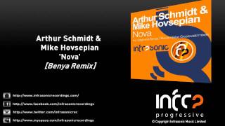Arthur Schmidt & Mike Hovsepian - Nova (Benya Remix)
