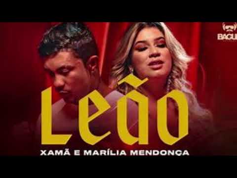 MARILIA MENDONÇA - XAMÃ - LEÃO.