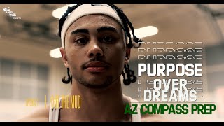 PURPOSE OVER DREAMS: EP2 - Out The Mud (Kylan Boswell, Dylan Andrews, Mookie Cook)