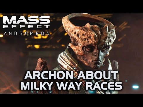 Mass Effect Andromeda - Archon about the various Milky Way races
