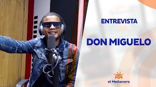 Entrevista a Don Miguelo en El Mañanero