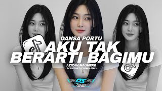 Download lagu DJ AKU TAK BERARTI BAGIMU DANSA PORTU REMIX FYP TRENDING TIKTOK 2025 mp3