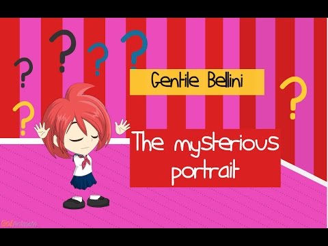 Gentile Bellini and the mysterious portrait