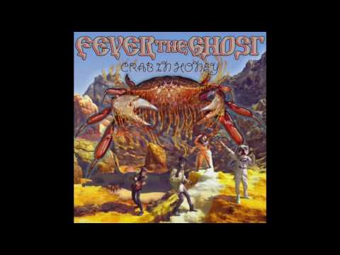 Fever The Ghost - Source (HD)