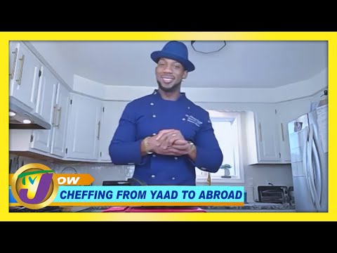 Cheffing From Yaad to Abroad Chef Darian TVJ Smile Jamaica February 16 2021