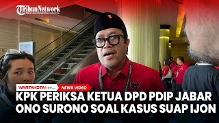 Download lagu KPK Periksa Ketua DPD PDIP Jabar Ono Surono soal Kasus Suap Ijon Bupati Bekasi Ade Kuswara mp3