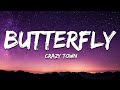Crazy Town Butterfly Lyrics