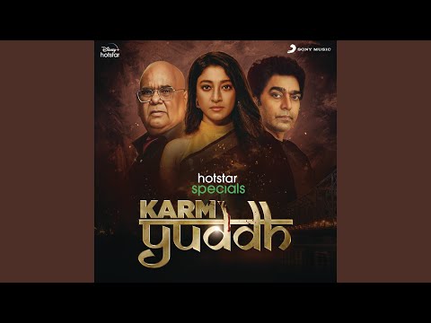Karm Yuddh (Title Track - Emotional) — Karm Yuddh