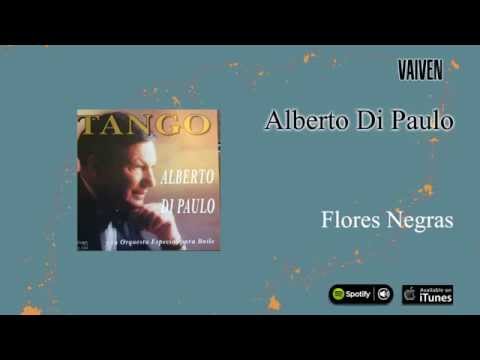 Alberto Di Paulo / Tango - Flores Negras