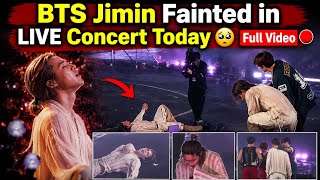 Download lagu [Full Video] 🔴 BTS Jimin Fainted in LIVE Concert Today 😭 BTS Jimin Collapse During LIVE Concert #bts mp3