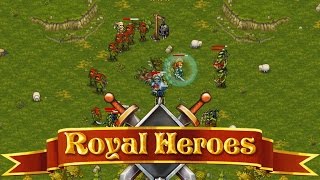 Royal Heroes: A drunk leading an army