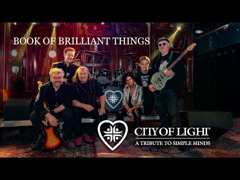 " Book of brilliant things " - Simple Minds cover by City Of light