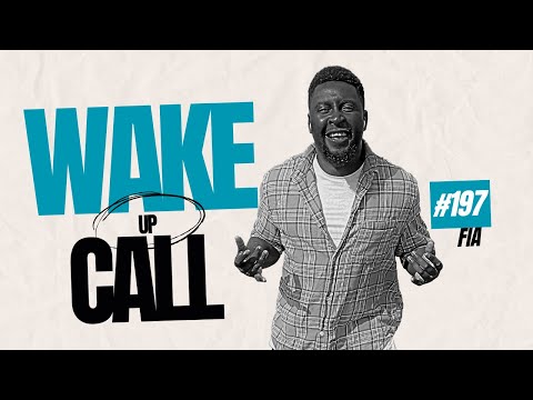 The Wake Up Call With Grauchi #197 FIA | Throwback Afrobeat Bangers