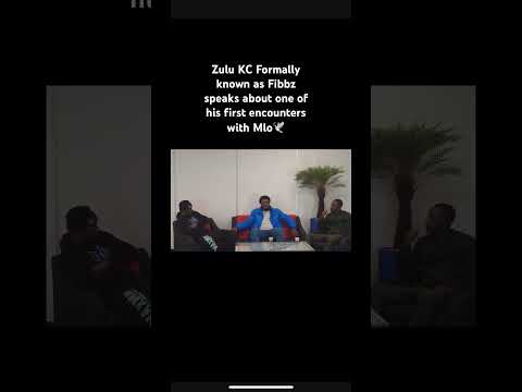 Zulu KC Formally known as Fibbz speaks about one of his first encounters with Mlo🕊️