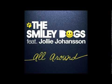 [PREVIEW] The Smiley Dogs - All Around (Original Mix + Vincent Esteve Remix)