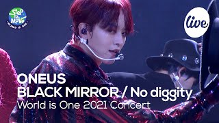 Download lagu 원어스(ONEUS) - BLACK MIRROR, 반박불가(No diggity) [World is One 2021 CONCERT - 화제의 무대 다시보기] mp3