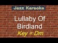 JazzKara "Lullaby Of Birdland" (Key=Dm (F)) 