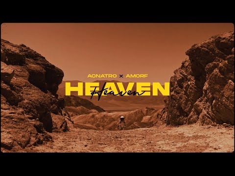ACNATRO X AMORF - HEAVEN (Official Video)
