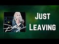 Dolly Parton - Just Leaving (Lyrics)