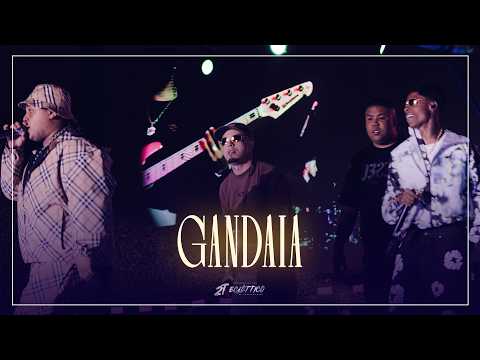 Mc Tuto, Mc Ryan SP,  Mc Menor K e Mc GP  - GANDAIA ( 2T Ecléttico )