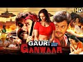 Gauri Aur Ganwaar Hindi Dubbed Action Movie Shwetha Menon Bala South Action Movie