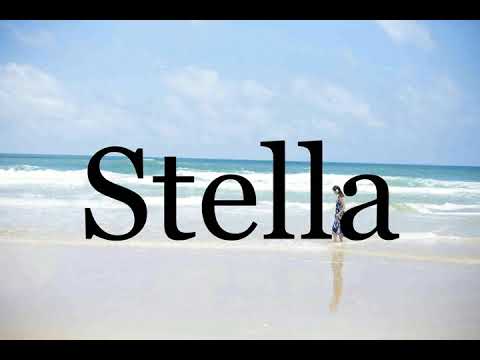 How To Pronounce Stella🌈🌈🌈🌈🌈🌈Pronunciation Of Stella