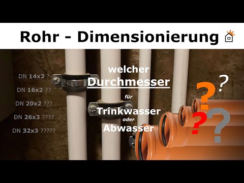 Dimensionierung Wasserrohre - richtigen Rohrgröße wählen
