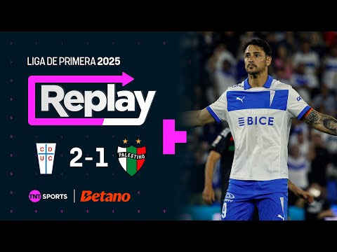 TNT Sports Replay | Universidad Católica 2 - 1 Palestino | Fecha 28