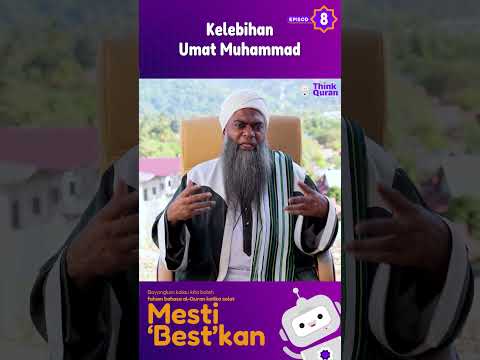 08 - Kelebihan Umat Muhammad  | Ustaz Shahul Hamid