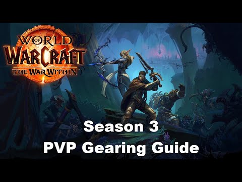 War Within Season 3 PvP Gearing Guide (Simple & Fast)