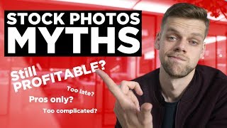 8 MYTHS of SELLING STOCK PHOTOGRAPHY
