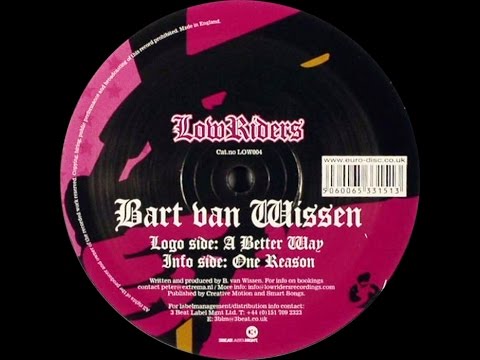 Bart Van Wissen ‎– One Reason (Original Mix)