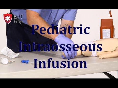 AEMT I99 Paramedic - Advanced Skills: Pediatric Intraosseous Infusion - EMTprep.com