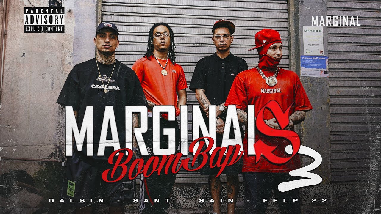 Marginais Boombap 3 - Felp22, Dalsin, Sant & Sain (Prod. Rick Beatz)