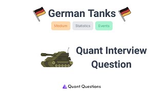German Tanks Quant Interview Question #quant #quanteducation