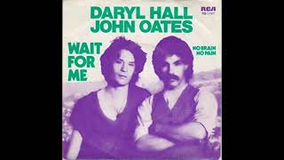 Daryl Hall and John Oates - Wait For Me　1979　歌詞　対訳