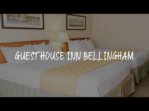 GuestHouse Inn Bellingham Review - Bellingham , United States of America